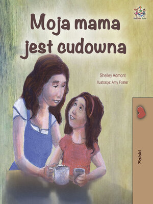 cover image of Moja mama jest cudowna